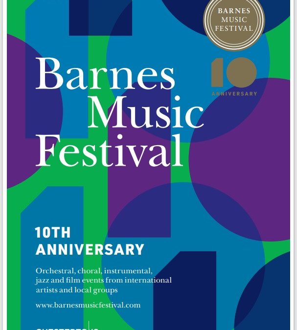 Celebrating 10 years of fabulous music at the Barnes Music Festival 2022