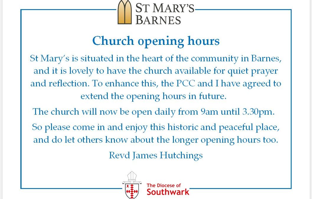 St Mary’s Barnes new opening hours