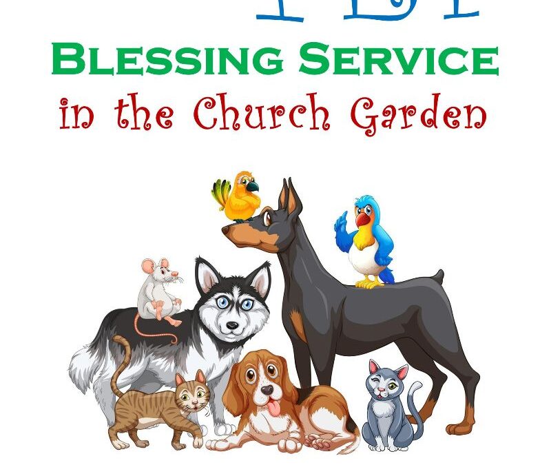 Pet Blessing Service 11.30am 15th June